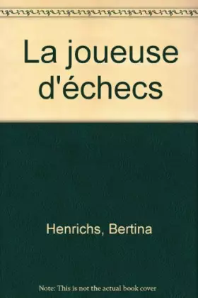 Couverture du produit · La joueuse d'échecs