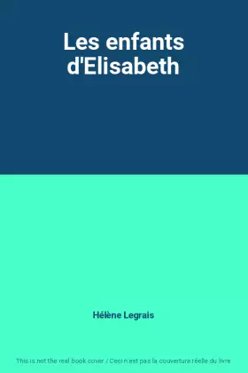 Couverture du produit · Les enfants d'Elisabeth