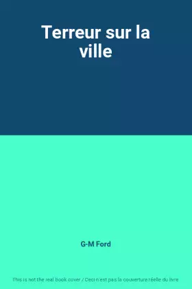 Couverture du produit · Terreur sur la ville