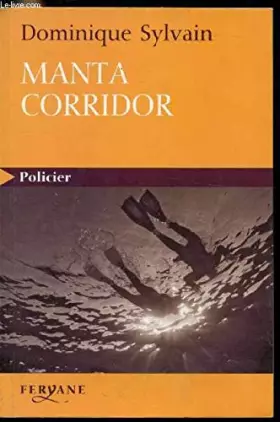 Couverture du produit · Manta corridor