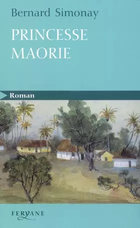 Couverture du produit · Princesse maorie