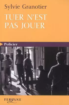 Couverture du produit · Tuer n'est pas jouer
