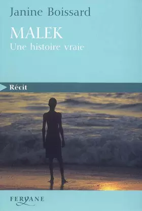 Couverture du produit · Malek : Une histoire vraie
