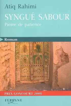 Couverture du produit · Syngué Sabour : Pierre de patience