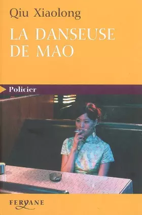 Couverture du produit · La danseuse de Mao