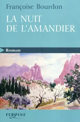 Couverture du produit · La nuit de l'amandier