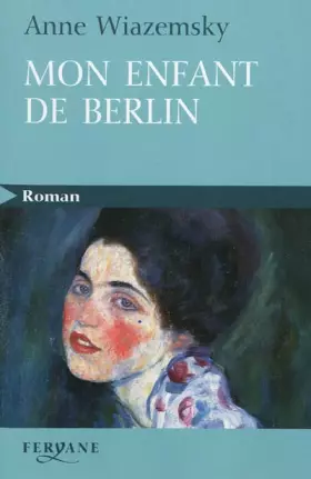 Couverture du produit · Mon enfant de Berlin