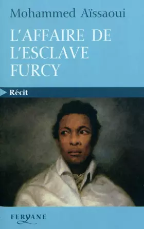 Couverture du produit · L'affaire de l'esclave Furcy