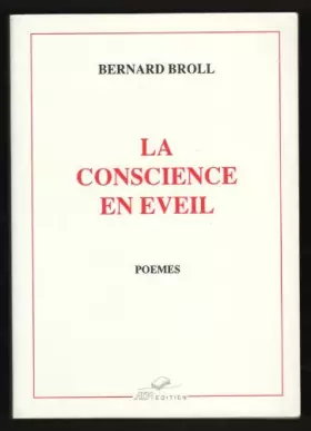 Couverture du produit · LA CONSCIENCE EN EVEIL, Poemes