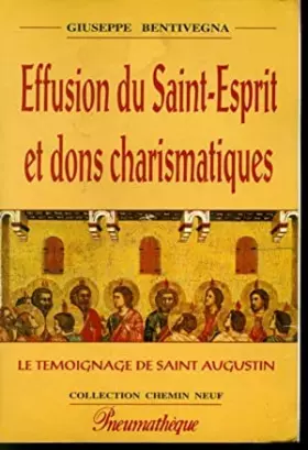 Couverture du produit · Effusion du Saint-Esprit et dons charismatiques