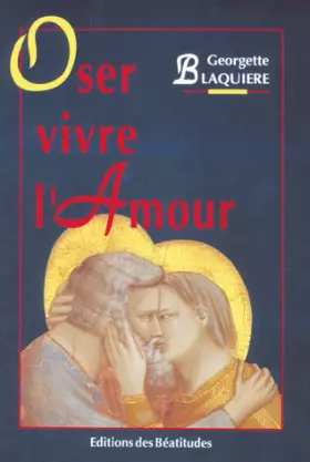 Couverture du produit · Oser vivre l'amour