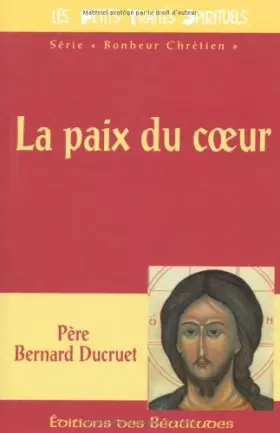 Couverture du produit · La paix du coeur