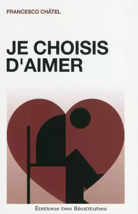 Couverture du produit · Je choisis d'aimer