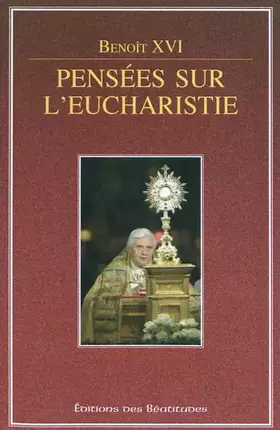 Couverture du produit · Pensées sur l'Eucharistie