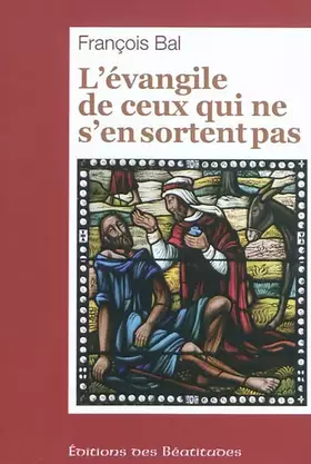 Couverture du produit · L'évangile de ceux qui ne s'en sortent pas