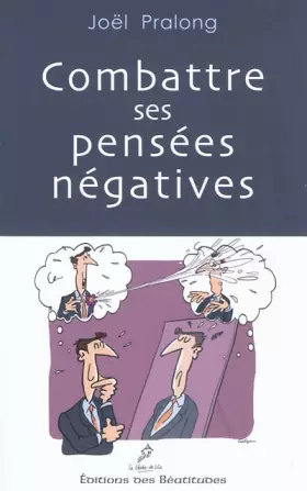 Couverture du produit · Combattre ses pensées négatives