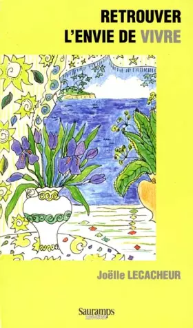 Couverture du produit · RETROUVER L ENVIE DE VIVRE