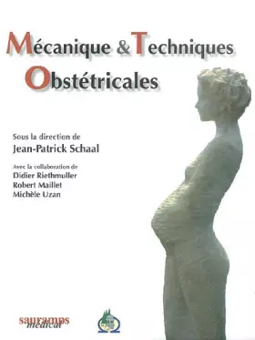 Couverture du produit · Mécanique et technique obstétricales (3 éditions)