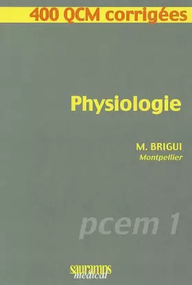Couverture du produit · Physiologie: PCEM 1, 400 QCM