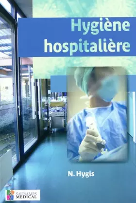 Couverture du produit · HYGIENE HOSPITALIERE