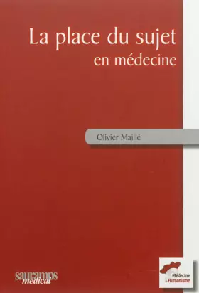 Couverture du produit · PLACE DU SUJET EN MEDECINE