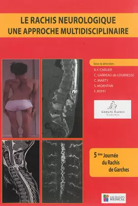 Couverture du produit · LE RACHIS NEUROLOGIQUE (0000)