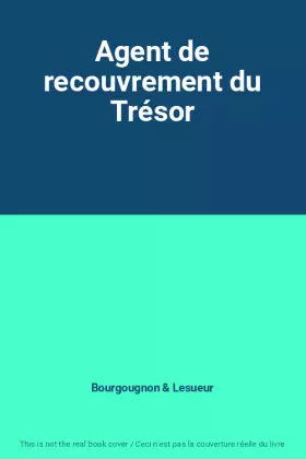 Couverture du produit · Agent de recouvrement du Trésor