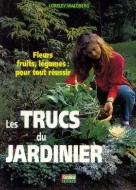 Couverture du produit · Les Trucs du jardinier