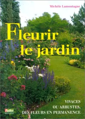 Couverture du produit · Fleurir le jardin