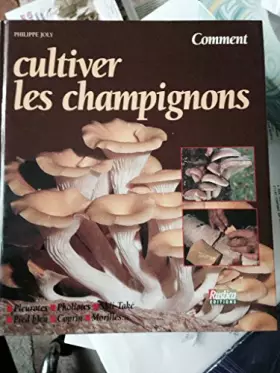 Couverture du produit · Comment cultiver les champignons