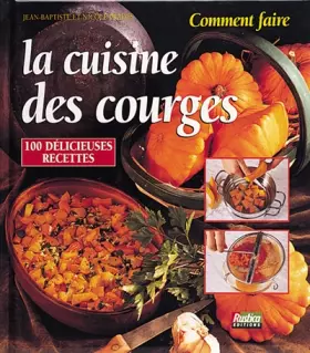 Couverture du produit · La cuisine des courges