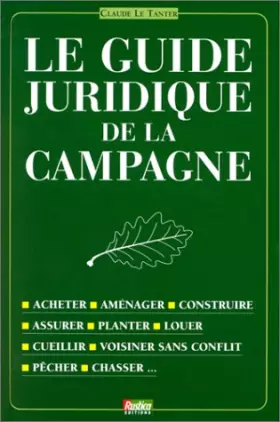 Couverture du produit · Le Guide juridique de la campagne