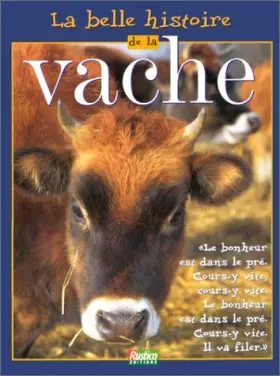 Couverture du produit · La Belle Histoire de la vache