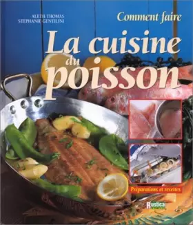 Couverture du produit · La cuisine du poisson : Comment faire