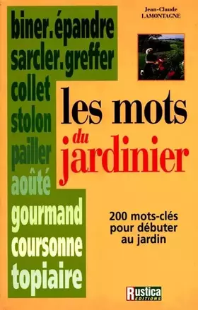 Couverture du produit · Les mots du jardinier