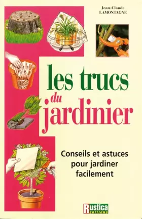Couverture du produit · Les trucs du jardinier