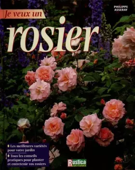 Couverture du produit · Je veux un rosier