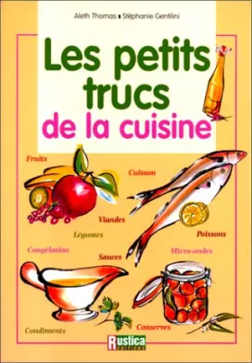 Couverture du produit · Les Petits Trucs de la cuisine