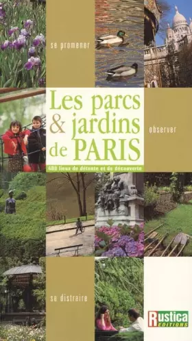 Couverture du produit · Guide des 400 parcs et jardins de Paris