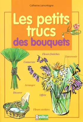 Couverture du produit · Les Petits Trucs des bouquets