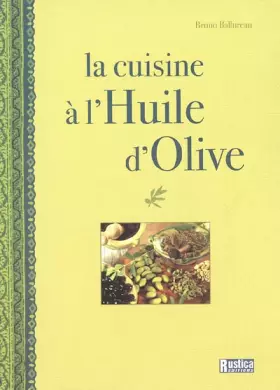 Couverture du produit · La cuisine à l'Huile d'Olive