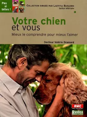 Couverture du produit · Les clés pour bien comprendre votre chien