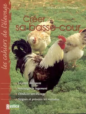 Couverture du produit · Cahier de l'élevage : Créer sa basse-cour