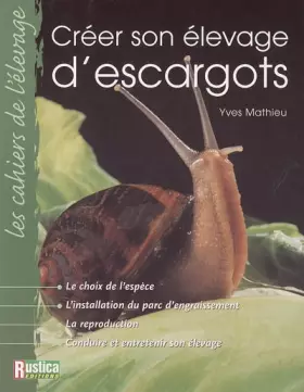 Couverture du produit · Créer un élevage d'escargots