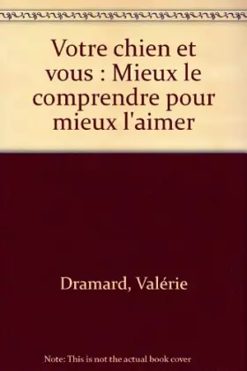 Couverture du produit · Votre chien et vous