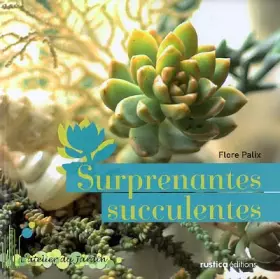 Couverture du produit · Surprenantes succulentes