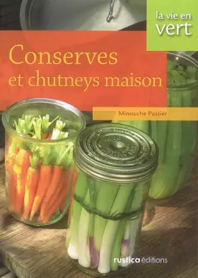 Couverture du produit · Conserves et Chutneys maison