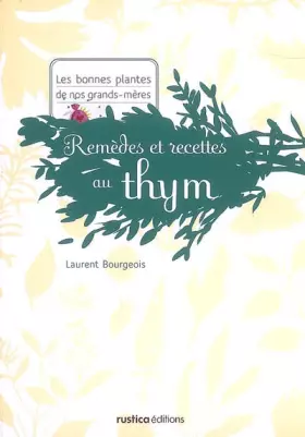 Couverture du produit · REMEDES ET RECETTES AU THYM
