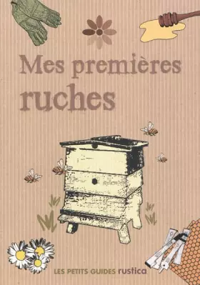Couverture du produit · Mes premières ruches