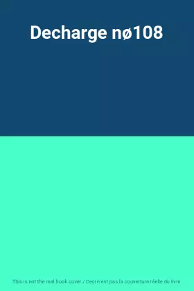 Couverture du produit · Decharge nø108
